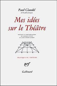 Mes idées sur le Théâtre