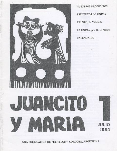 Juancito y María, una revista histórica con más de cuarenta y cinco números publicados, y un libro: ‘Dramaturgia del Éxodo’