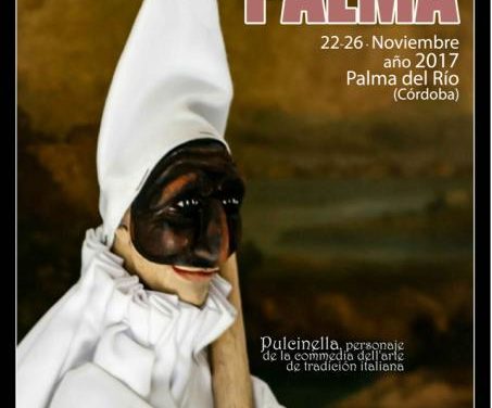 Titiripalma 2017, el Festival Internacional de Títeres y Objetos de Palma del Río