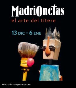 Exposición ‘Madrionetas. El arte de los títeres’ en Madrid, por La Tartana @ Centro Cultural Fernán Gómez de Madrid | Madrid | España