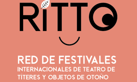 Nace RITTO, la Red de Festivales Internacionales de Marionetas y Objetos de Otoño. Presentación en el CDN de Madrid