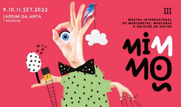 MIMMOS – Mostra Internacional de Marionetas, Máscaras e Objectos de Sintra, Portugal