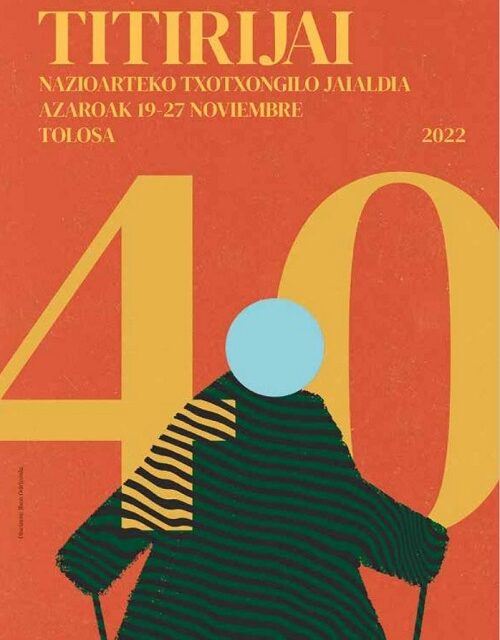 <strong>TITIRIJAI 2022 – Llega la 40a edición del Festival de Títeres Internacional de Tolosa</strong>