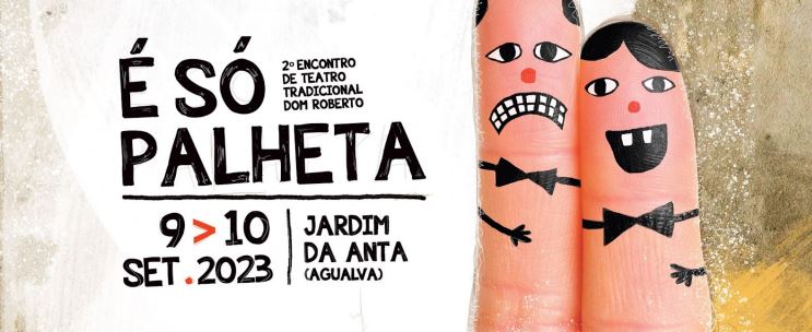 ‘É só palheta’, Encuentro de Robertos en la Casa da Marioneta de Sintra, Portugal