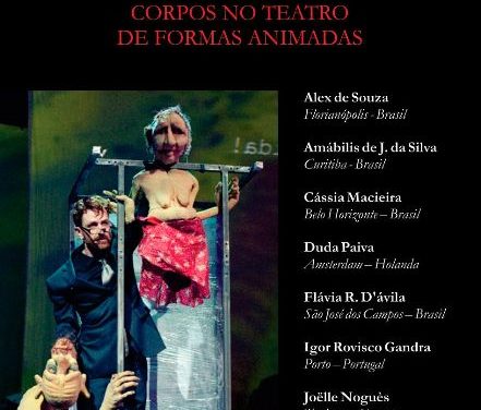 Móin-Móin 2017: «CORPOS NO TEATRO DE FORMAS ANIMADAS»