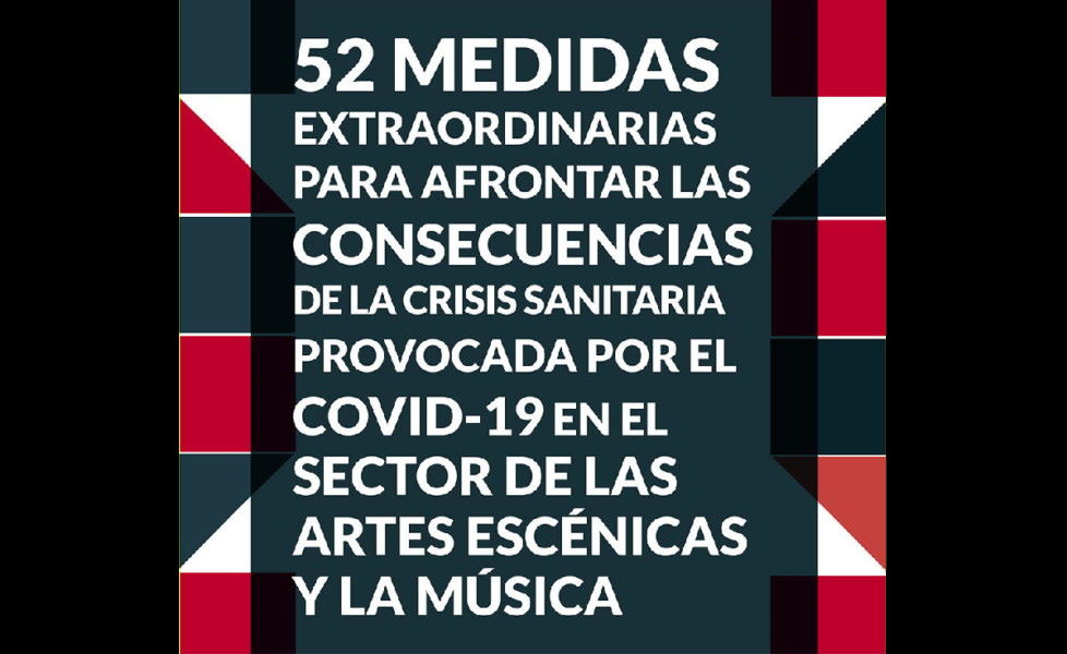 El Sector de las Artes Escénicas y Musicales propone 52 medidas para abordar la crisis. Comunicado en respuesta al lamentable discurso del Ministro de Cultura. Huelga digital días 10 y 11 de abril
