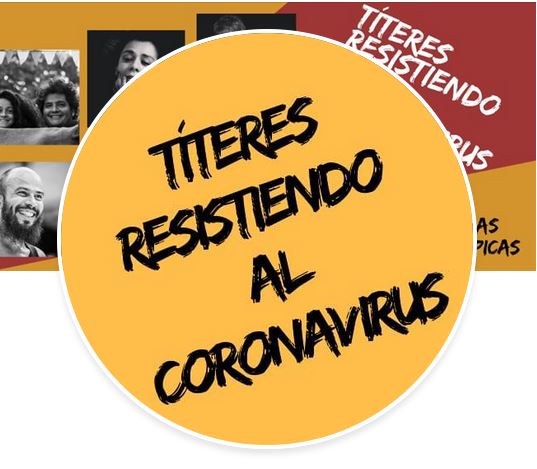 Títeres resistiendo al Coronavirus: una iniciativa de Jimena Montes de Oca, Paolina Orta y Edwin Torres