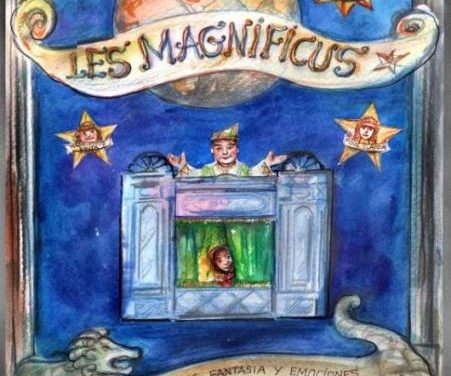 ‘Les Magnificus’, nuevo espectáculo de La Estrella, y la XVI edición del Festival Amigos Titiriteros, en marcha