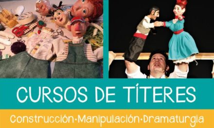 CURSOS DE TÍTERES EN LA PUNTUAL – Octubre 2022 – CONSTRUCCIÓN, MANIPULACIÓN, DRAMATURGIA