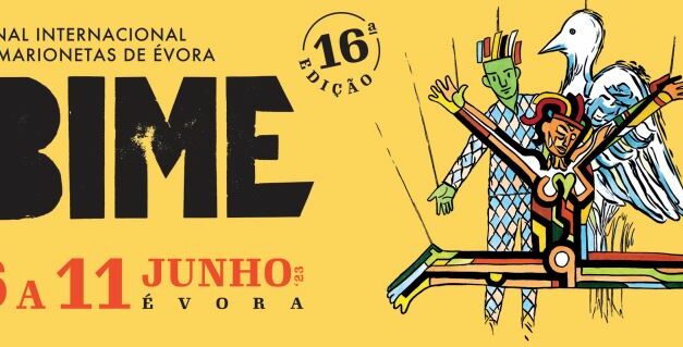 A punto la Bienal Internacional de Marionetas de Évora – BIME 2023